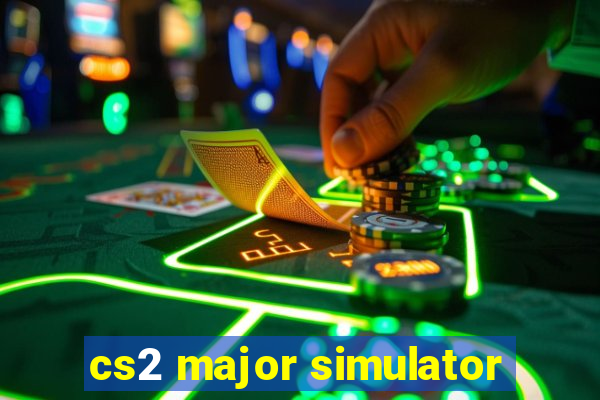 cs2 major simulator